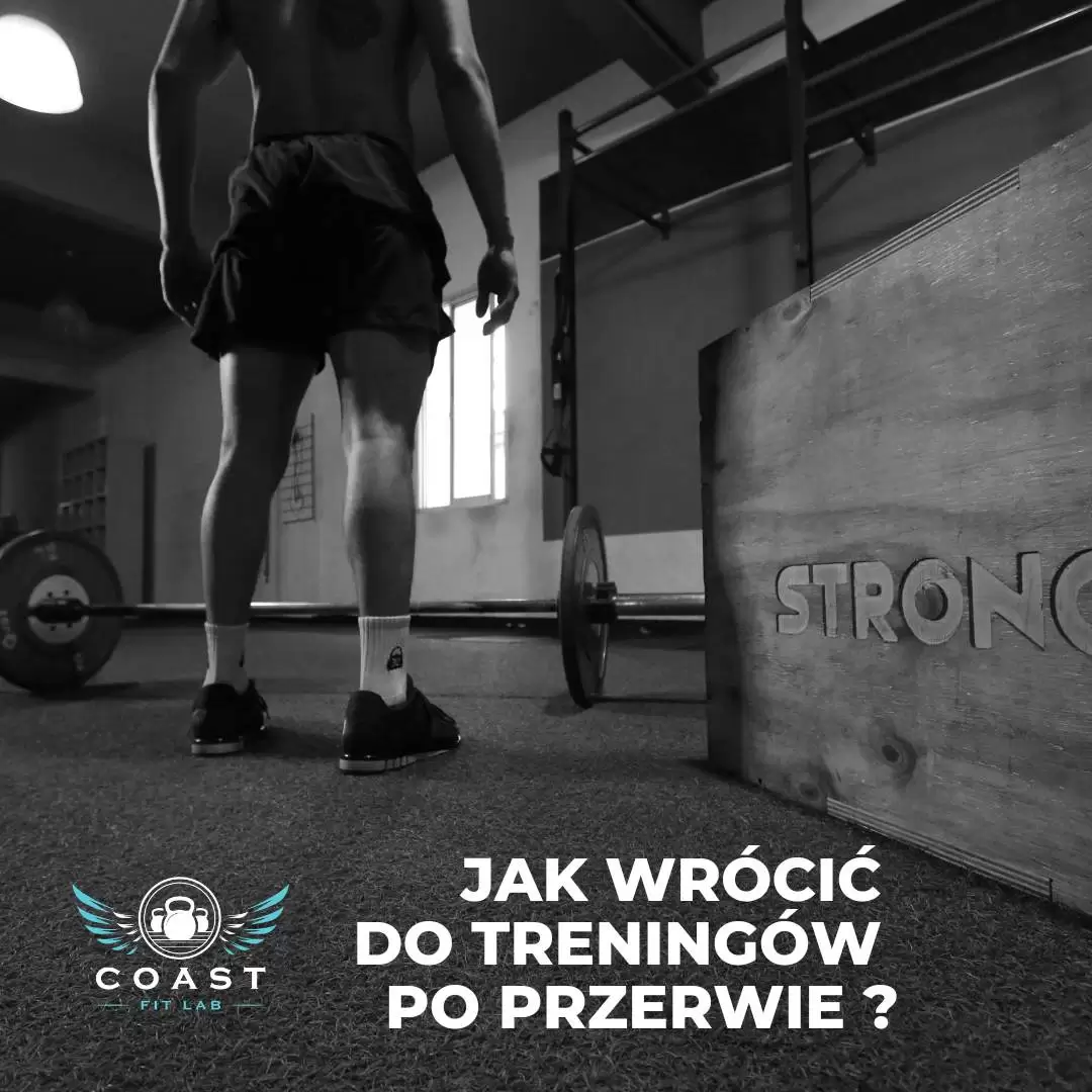 Jak wrócić do treningów po przerwie ?